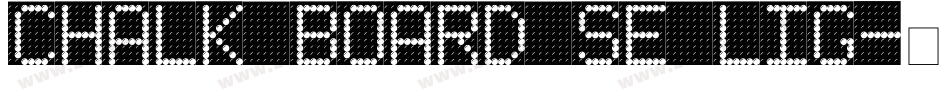 chalk board se lig字体转换